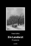 Ein Landarzt - Franz Kafka