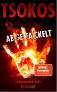 Cover-Bild zum Titel 'Abgefackelt' von 'Michael Tsokos, Alex Pohl'