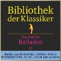 Bibliothek der Klassiker: Deutsche Balladen 10 - Various Artists