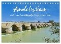 Andalusien, historische Bauwerke, weiße Dörfer, blaues Meer (Tischkalender 2024 DIN A5 quer), CALVENDO Monatskalender - Herbert Böck