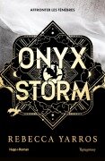 Cover-Bild zum Titel 'Onyx Storm - Version française' von 'Rebecca Yarros'