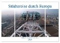 Städtereise durch Europa (Wandkalender 2024 DIN A2 quer), CALVENDO Monatskalender - Peter Härlein