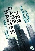 Der Game-Master 01 - Tödliches Netz - James Dashner