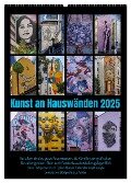 Kunst an Hauswänden (Wandkalender 2025 DIN A2 hoch), CALVENDO Monatskalender - Werner Braun