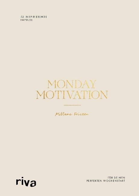 Monday Motivation - Millane Friesen