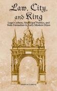 Cover-Bild zum Titel 'Law, City, and King' von 'Michael P Breen'