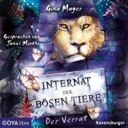 Cover-Bild zum Titel 'Internat der bösen Tiere. Der Verrat [Band 4 (Ungekürzt)]' von 'Gina Mayer'