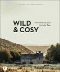 Wild & Cosy - Saskia van Deelen, Vera Schäper