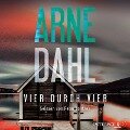 Vier durch vier (Berger & Blom 4) - Arne Dahl