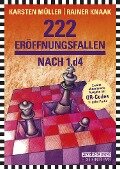 222 Eröffnungsfallen nach 1.d4 - Rainer Knaak, Karsten Müller