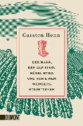 Cover-Bild zum Titel 'Der Mann, der auf einen Hügel stieg und von einem Weinberg herunterkam' von 'Carsten Henn'