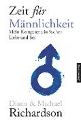 Cover-Bild zum Titel 'Zeit für Männlichkeit' von 'Diana Richardson, Michael Richardson'