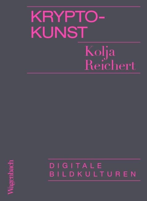 Krypto-Kunst - Kolja Reichert