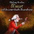 Cover-Bild zum Titel 'Wolfgang Amadeus Mozart und die unterirdische Feuersbrunst' von 'Michael Vonau'