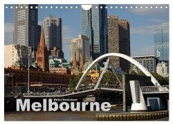 Cover-Bild zum Titel 'Melbourne (Wandkalender 2026 DIN A4 quer), CALVENDO Monatskalender' von 'Peter Schickert'