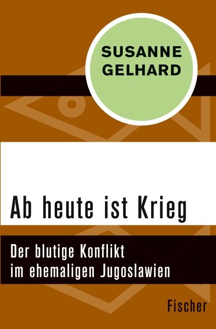 Ab heute ist Krieg - Susanne Gelhard