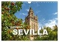 Andalusien - Sevilla (Wandkalender 2025 DIN A4 quer), CALVENDO Monatskalender - Peter Schickert