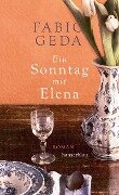 Ein Sonntag mit Elena - Fabio Geda
