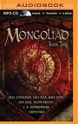 The Mongoliad: Book Two - Neal Stephenson, Erik Bear, Greg Bear, Joseph Brassey, Nicole Galland