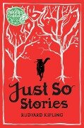 Just So Stories - Rudyard Kipling