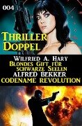 Thriller-Doppel 004 - Alfred Bekker, Wilfried A. Hary