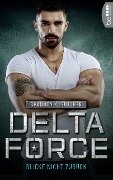 Delta Force - Blicke nicht zurück - Shannon K. Butcher