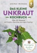 Cover-Bild zum Titel 'Das kleine Unkraut-Kochbuch' von 'Janine Hissel, Elke Schwarzer'