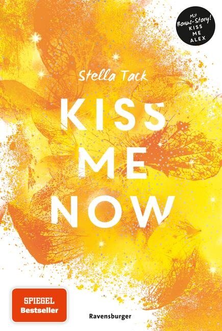 Kiss Me Now- Kiss the Bodyguard, Band 3 (Knisternde Romance von SPIEGEL-Bestsellerautorin Stella Tack) - Stella Tack