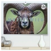 Emotionale Momente: Muffelwild. (hochwertiger Premium Wandkalender 2025 DIN A2 quer), Kunstdruck in Hochglanz - Ingo Gerlach