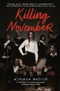 Cover-Bild zum Titel 'Killing November' von 'Adriana Mather'