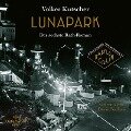 Lunapark (Die Gereon-Rath-Romane 6) - Volker Kutscher
