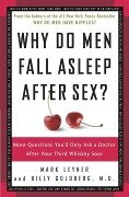 Why Do Men Fall Asleep After Sex? - Mark Leyner, Billy Goldberg