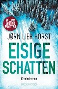 Eisige Schatten - Jørn Lier Horst