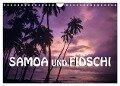 Samoa und Fidschi (Wandkalender 2024 DIN A4 quer), CALVENDO Monatskalender - ©. Günter Zöhrer