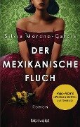 Der mexikanische Fluch - Silvia Moreno-Garcia