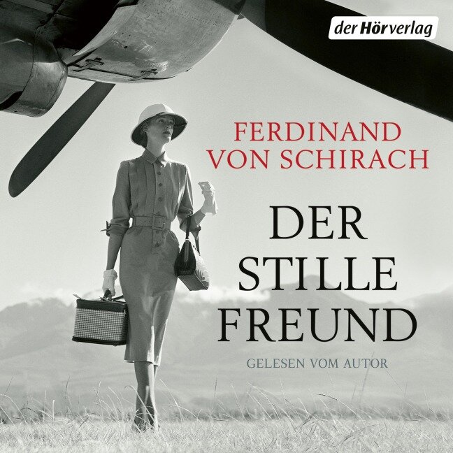 Der stille Freund - Ferdinand von Schirach
