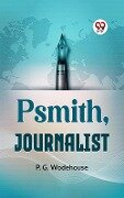 Cover-Bild zum Titel 'Psmith, Journalist' von 'P. G. Wodehouse'
