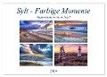 Sylt - Farbige Momente (Wandkalender 2024 DIN A2 quer), CALVENDO Monatskalender - Joachim Hasche