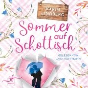 Cover-Bild zum Titel 'Sommer auf Schottisch' von 'Karin Lindberg'