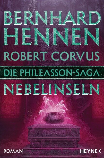 Die Phileasson-Saga - Nebelinseln - Bernhard Hennen, Robert Corvus