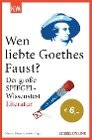  Wen liebte Goethes "Faust"?
