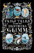 Fairy Tales from the Brothers Grimm - Jacob Grimm, Wilhelm Grimm