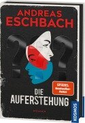 Cover-Bild zum Titel 'Die Auferstehung' von 'Andreas Eschbach'