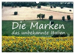 Die Marken, Impressionen aus dem unbekannten Italien (Wandkalender 2025 DIN A3 quer), CALVENDO Monatskalender - Anke van Wyk - www. germanpix. net