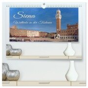 Siena - Welterbe in der Toskana (hochwertiger Premium Wandkalender 2026 DIN A2 quer), Kunstdruck in Hochglanz - Berthold Werner