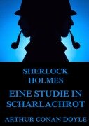 Eine Studie in Scharlachrot - Arthur Conan Doyle