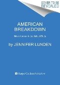 American Breakdown - Jennifer Lunden