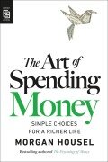 Cover-Bild zum Titel 'The Art of Spending Money' von 'Morgan Housel'