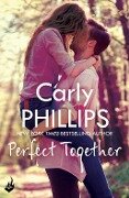 Perfect Together: Serendipity's Finest 3 - Carly Phillips