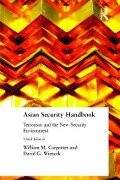 Asian Security Handbook - William M Carpenter, David G Wiencek, James R Lilley